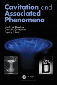 Cavitation and Associated Phenomena