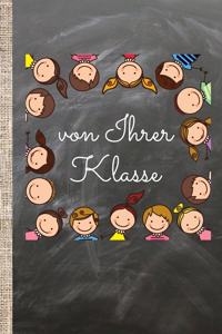 Von Ihrer Klasse!