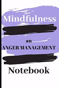 Mindfulness An Anger Management Notebook