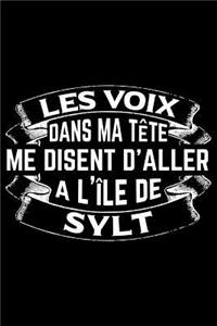Les Voix Dans Ma Tête Disent D'Aller à L'île de Sylt