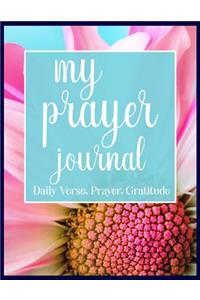 My Prayer Journal Daily Verse, Prayer, Gratitude