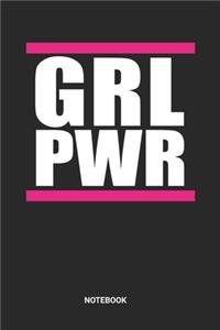 GRL PWR Notebook