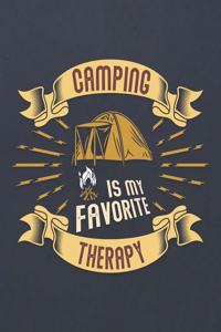 Camping Is My Favorite Therapy