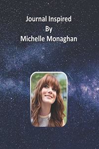 Journal Inspired by Michelle Monaghan