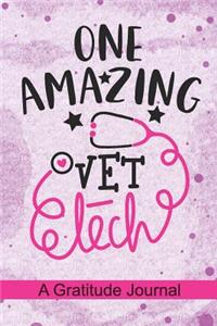 One Amazing Vet Tech - A Gratitude Journal