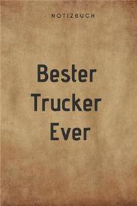 Bester Trucker Ever Notizbuch