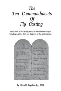 Ten Commandments of Fly Casting