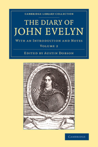 Diary of John Evelyn - Volume 2