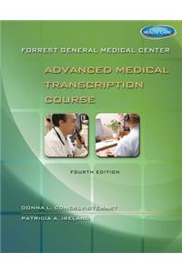 Forrest General Medical Center Advanced Medical Transcription Course