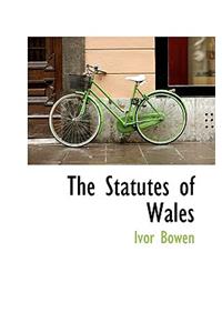 The Statutes of Wales