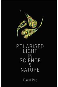 Polarised Light in Science and Nature