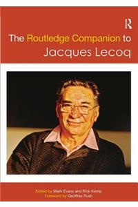 Routledge Companion to Jacques Lecoq