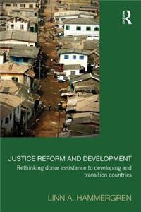 Justice Reform and Development