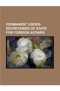 Permanent Under-Secretaries of State for Foreign Affairs