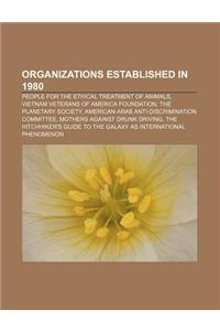 Organizations Established in 1980