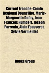 Current Franche-Comte Regional Councillor