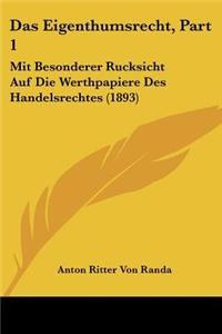 Eigenthumsrecht, Part 1