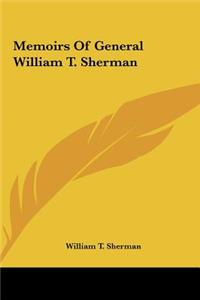 Memoirs of General William T. Sherman