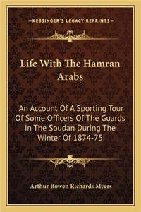 Life with the Hamran Arabs