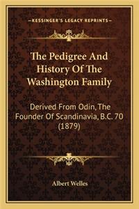 Pedigree And History Of The Washington Family