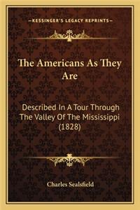 The Americans As They Are