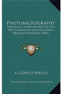 Photomicrography