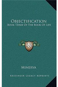 Objectification