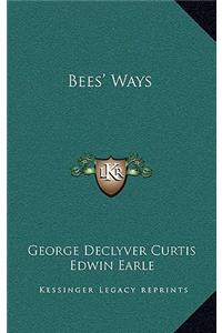 Bees' Ways
