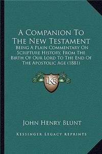 A Companion To The New Testament