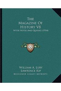 Magazine Of History V8