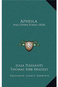 Apheila: And Other Poems (1854)