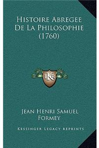 Histoire Abregee De La Philosophie (1760)
