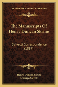 Manuscripts Of Henry Duncan Skrine