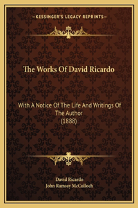 The Works Of David Ricardo