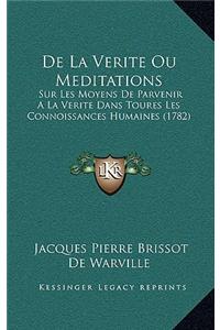 De La Verite Ou Meditations