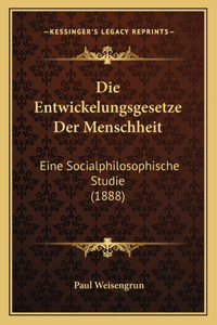 Entwickelungsgesetze Der Menschheit