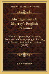 Abridgement Of Murray's English Grammar