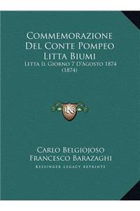 Commemorazione Del Conte Pompeo Litta Biumi