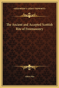 Ancient and Accepted Scottish Rite of Freemasonry
