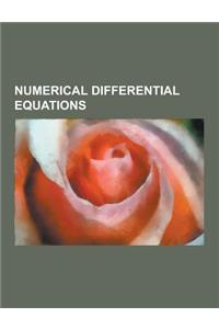 Numerical Differential Equations: Discrete Element Method, Finite Difference, Shooting Method, Finite-Difference Time-Domain Method, Finite Element Me