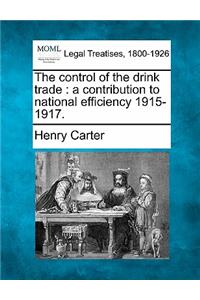 The Control of the Drink Trade