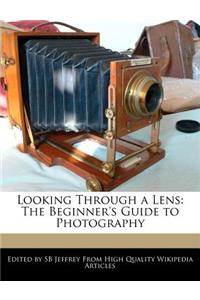 Looking Through a Lens