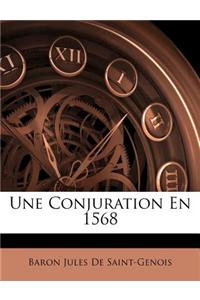Conjuration En 1568