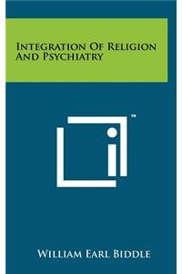 Integration of Religion and Psychiatry