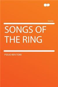 Songs of the Ring