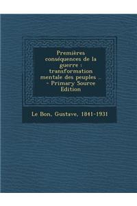Premieres Consequences de La Guerre