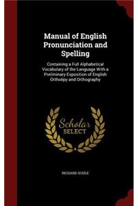 Manual of English Pronunciation and Spelling