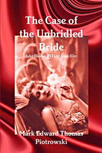 Case of the Unbridled Bride