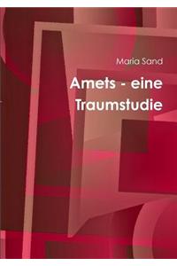 Amets - Eine Traumstudie