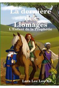 La Derniere Des Liomages
